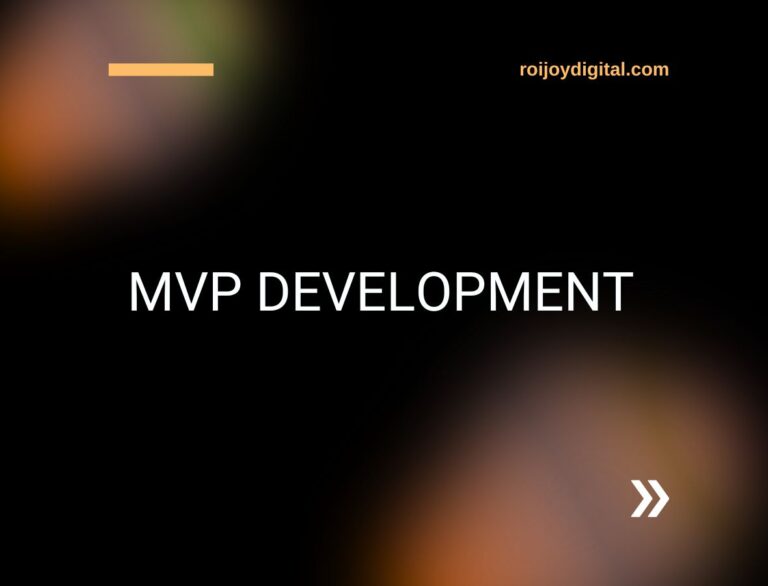 MVP Development - ROIJOY Digital